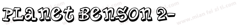 Planet Benson 2字体转换